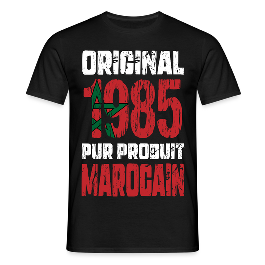 T-shirt Homme - Anniversaire 40 Ans - Original 1985 - Pur produit Marocain - noir