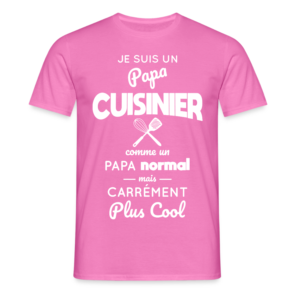 T-shirt Homme - Papa cuisinier plus cool - rose