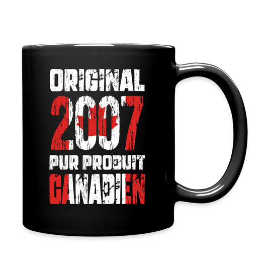 Mug uni - Anniversaire 18 Ans - Original 2007 - Pur produit Canadien - noir