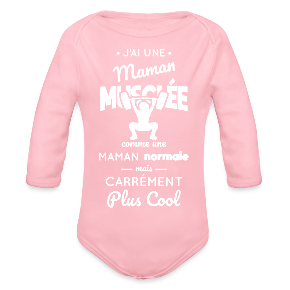 Body Bébé bio manches longues - J'ai une maman musclée - rose clair