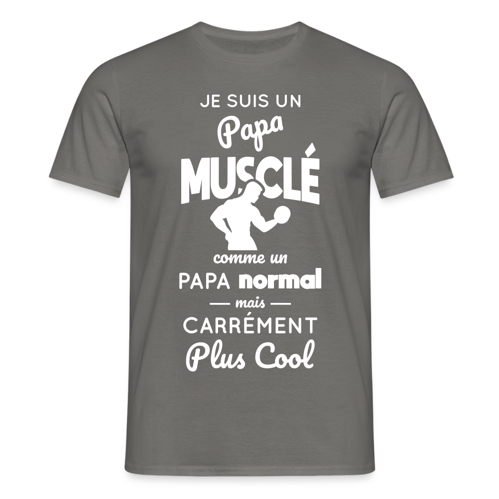 T-shirt Homme - Papa musclé plus cool - gris graphite