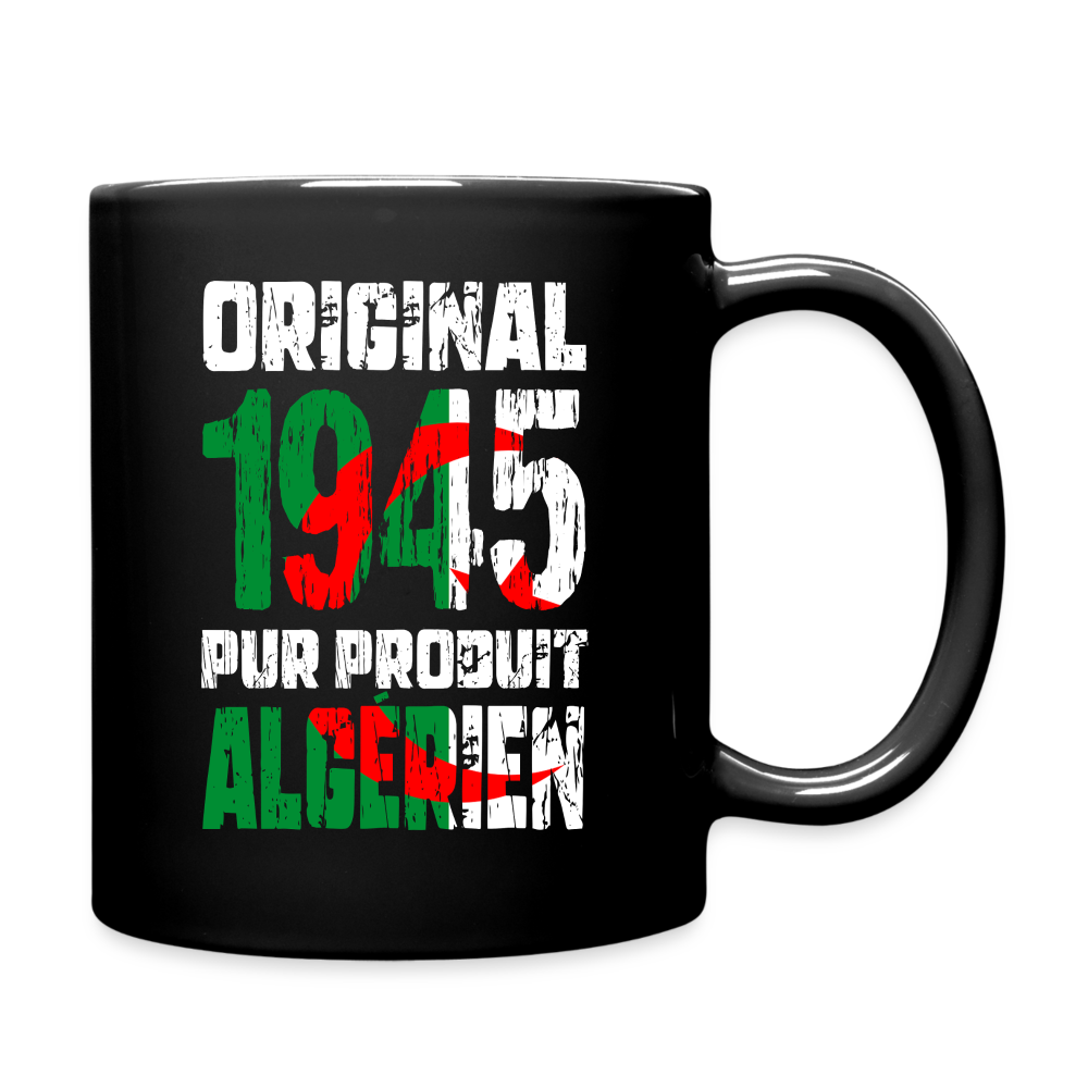 Mug uni - Anniversaire 80 Ans - Original 1945 - Pur produit Algérien - noir