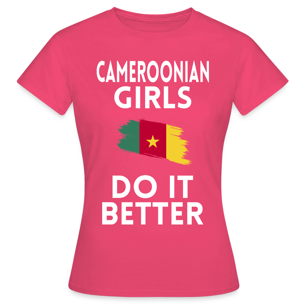 T-shirt femme - Cameroonian Girls Do It Better - rose azalée