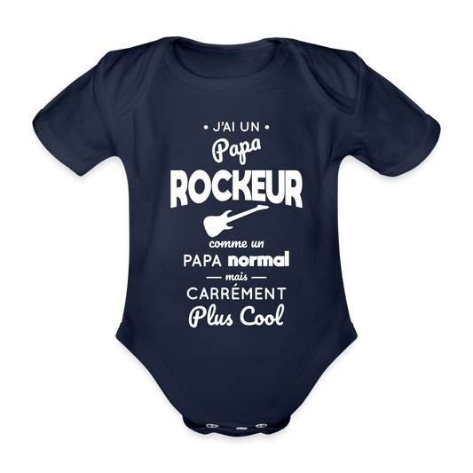 Body Bébé bio manches courtes - J'ai un papa rockeur - marine foncé