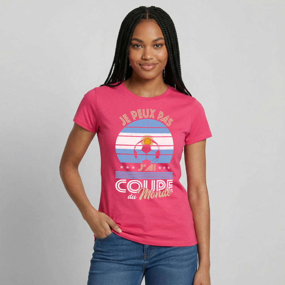 T-shirt Femme - Je peux pas j'ai Coupe du Monde - Argentine - rose azalée