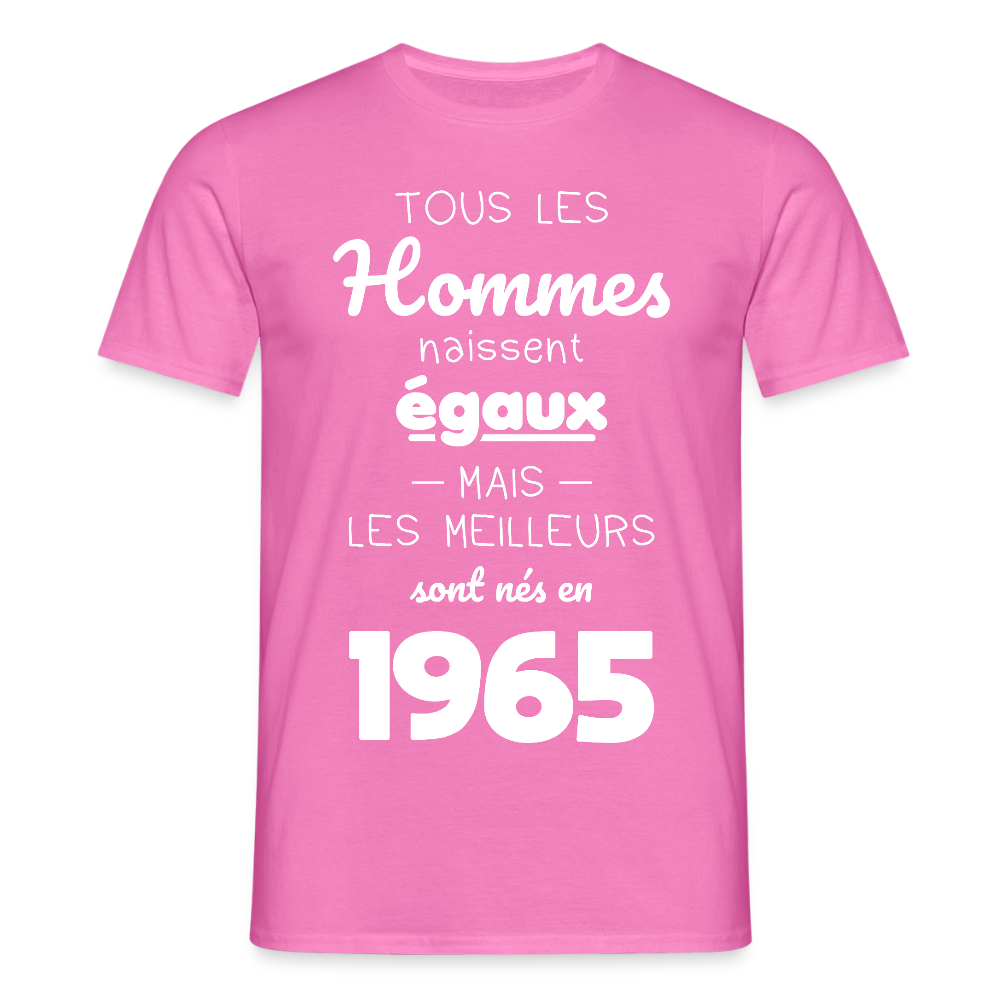 T-shirt Homme - Anniversaire 60 Ans - Les meilleurs sont nés en 1965 - rose