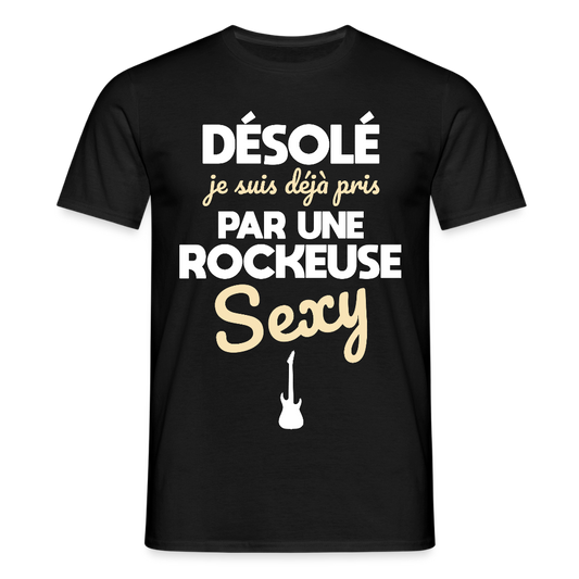 T-shirt Homme - Je suis pris par une rockeuse sexy - noir
