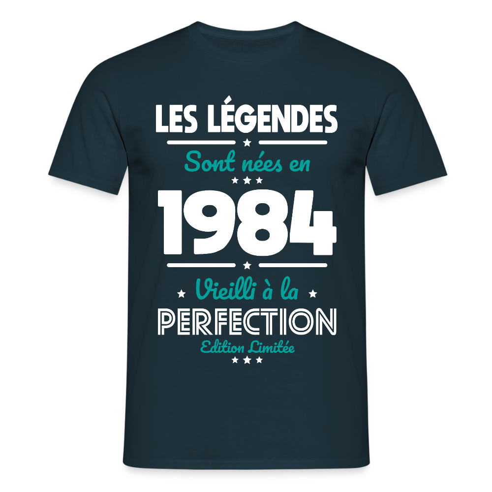 T-shirt Homme - Anniversaire 41 Ans - Les Légendes sont nées en 1984 - marine