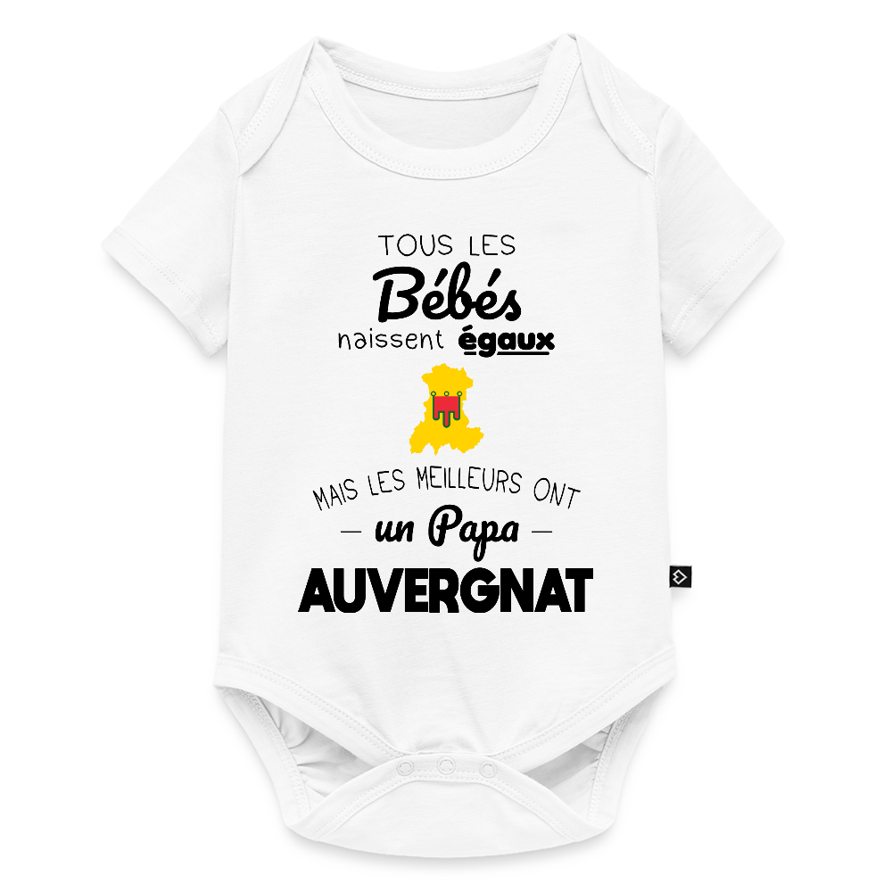 Body Bébé bio manches courtes - Les Meilleurs Ont Un Papa Auvergnat - blanc
