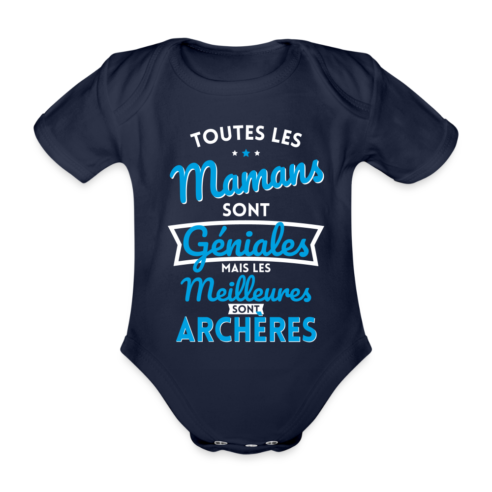 Body Bébé bio manches courtes - Mamans géniales - Meilleures sont archères - marine foncé