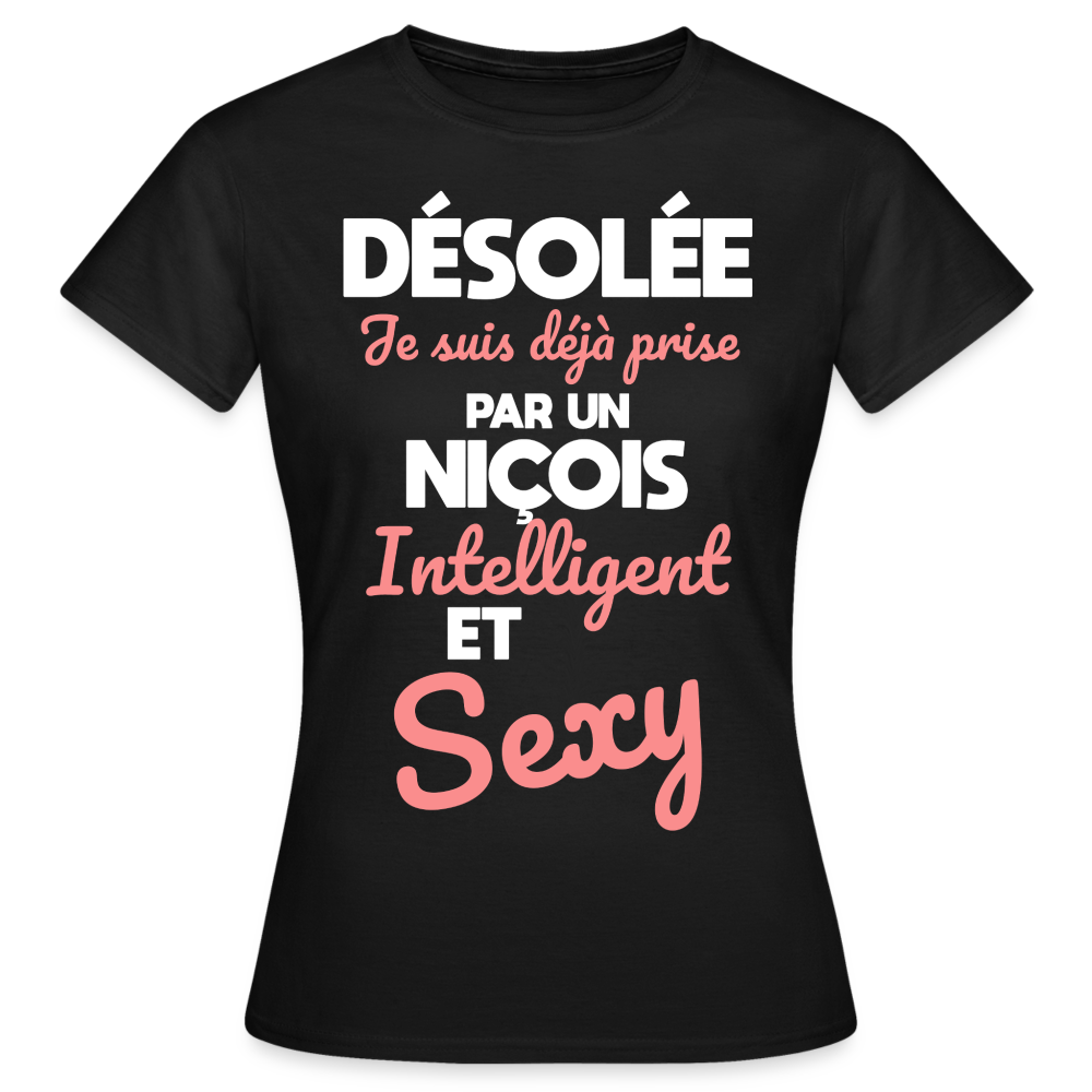 T-shirt Femme - Je suis déjà prise par un Niçois intelligent et sexy - noir