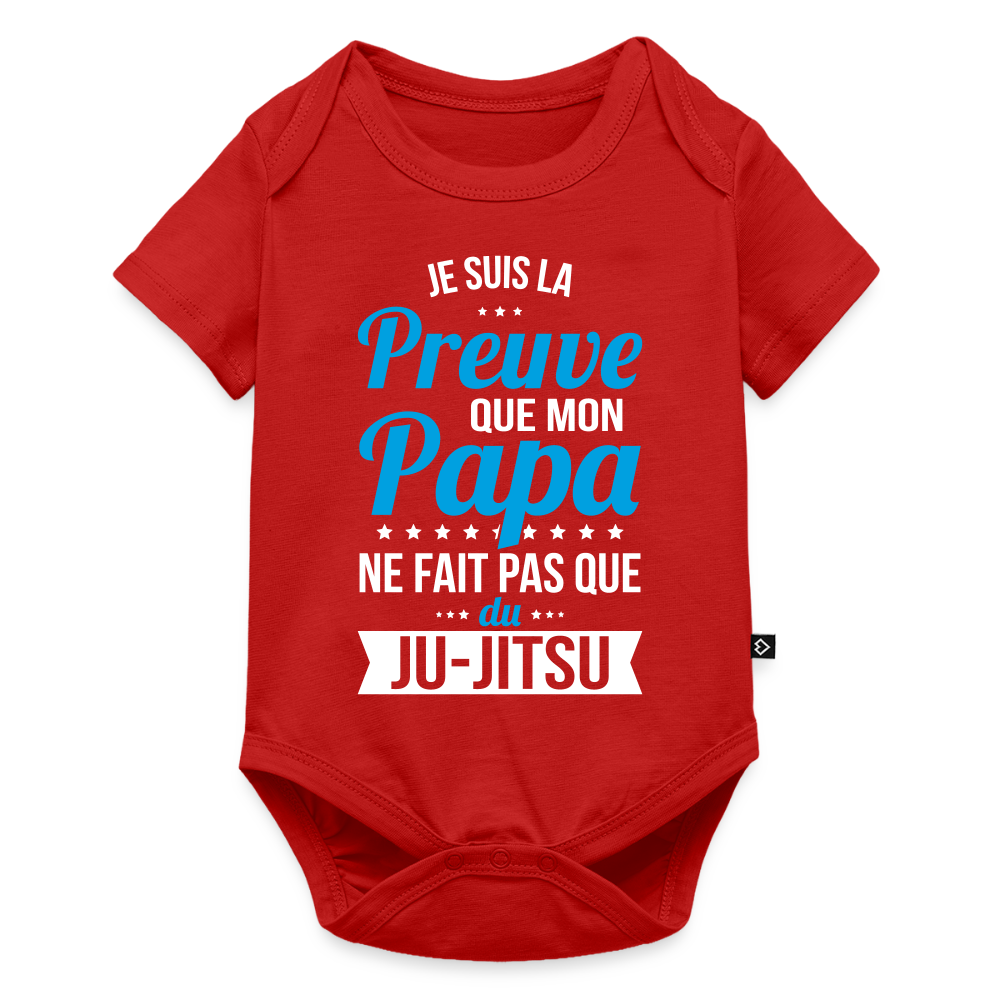 Body Bébé bio manches courtes - Mon Papa Ne Fait Pas Que Du Ju-Jitsu - rouge