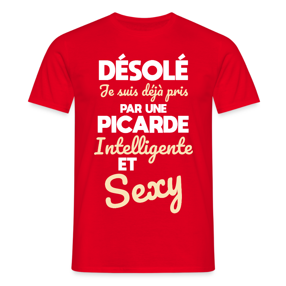 T-shirt Homme -  Je suis déjà pris par une Picarde intelligente et sexy - rouge