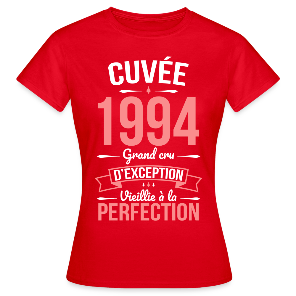 T-shirt Femme - Anniversaire 31 Ans - Cuvée 1994 - rouge