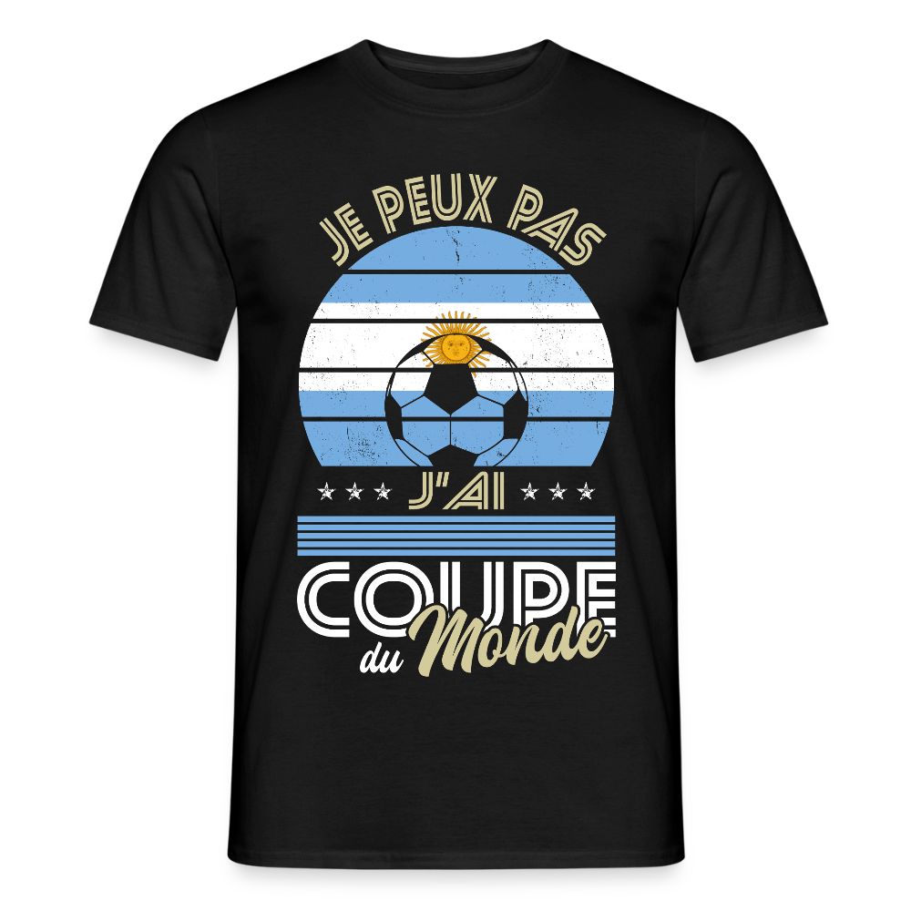 T-shirt Homme - Je peux pas j'ai Coupe du Monde - Argentine - noir