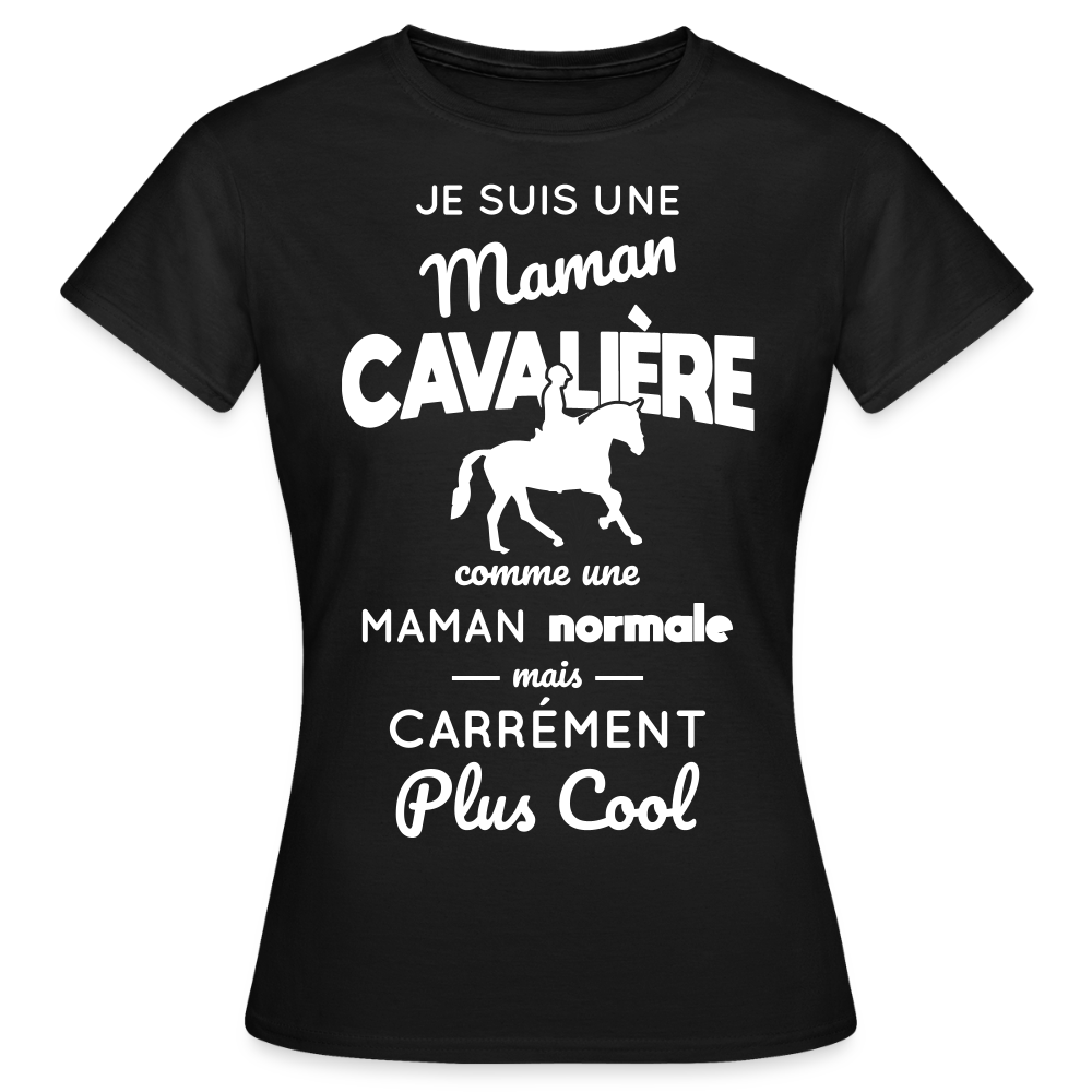 T-shirt Femme - Maman cavalière plus cool - noir