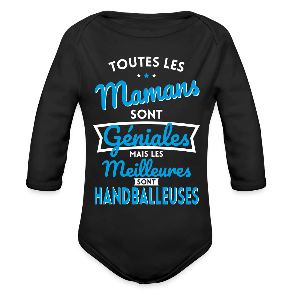 Body Bébé bio manches longues - Mamans  géniales - Les meilleures sont handballeuses - noir
