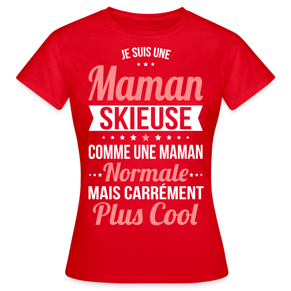 T-shirt Femme - Maman skieuse plus cool - rouge
