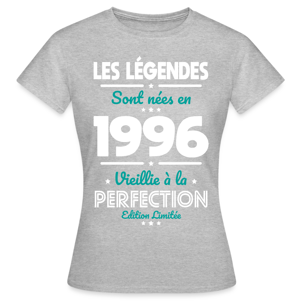 T-shirt anniversaire femme 30 ans – Les légendes sont nées en 1996 - gris chiné