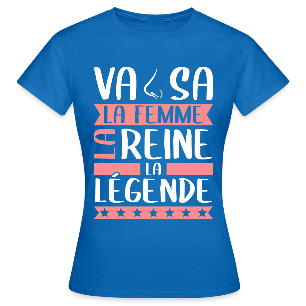 T-shirt femme Vanessa rébus – La femme, la reine, la légende - bleu royal