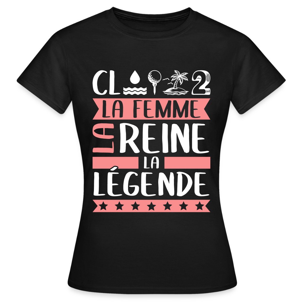 T-shirt femme Clothilde rébus – La femme, la reine, la légende - noir