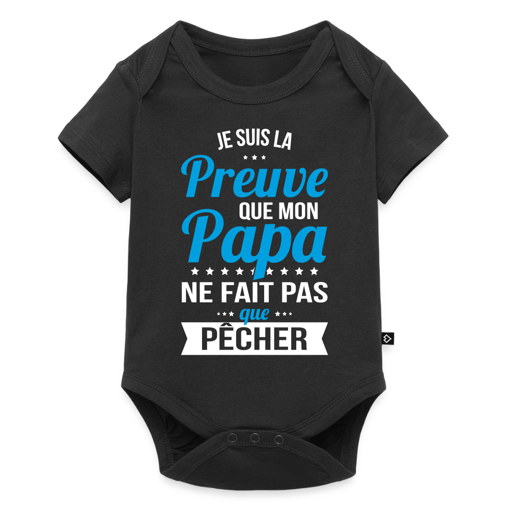 Body Bébé bio manches courtes - Mon Papa Ne Fait Pas Que Pêcher - noir