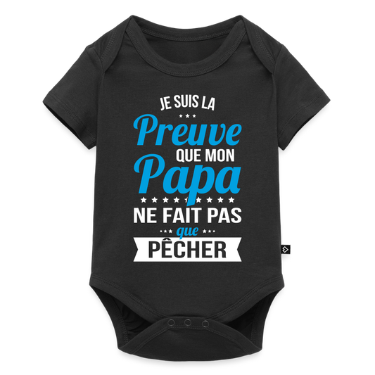 Body Bébé bio manches courtes - Mon Papa Ne Fait Pas Que Pêcher - noir