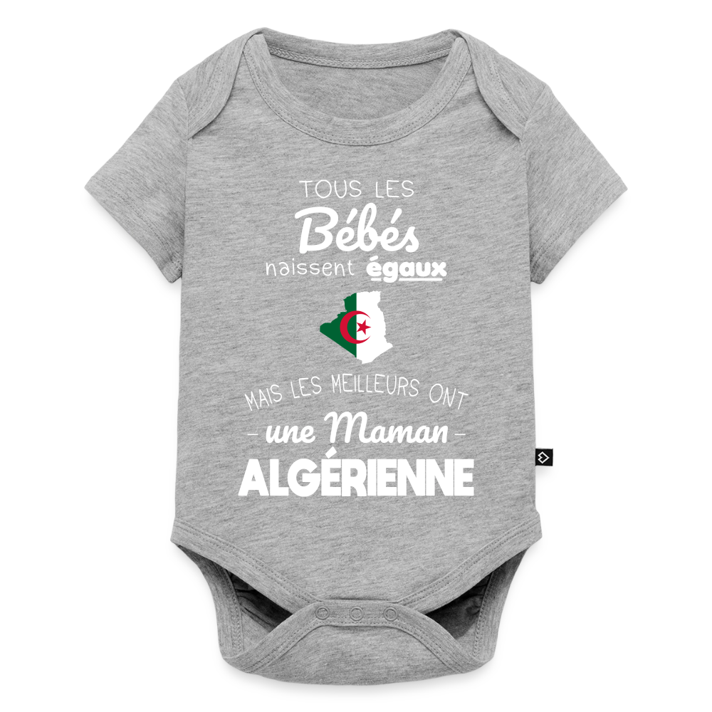 Body Bébé bio manches courtes - Les Meilleurs Ont Une Maman Algérienne - gris chiné