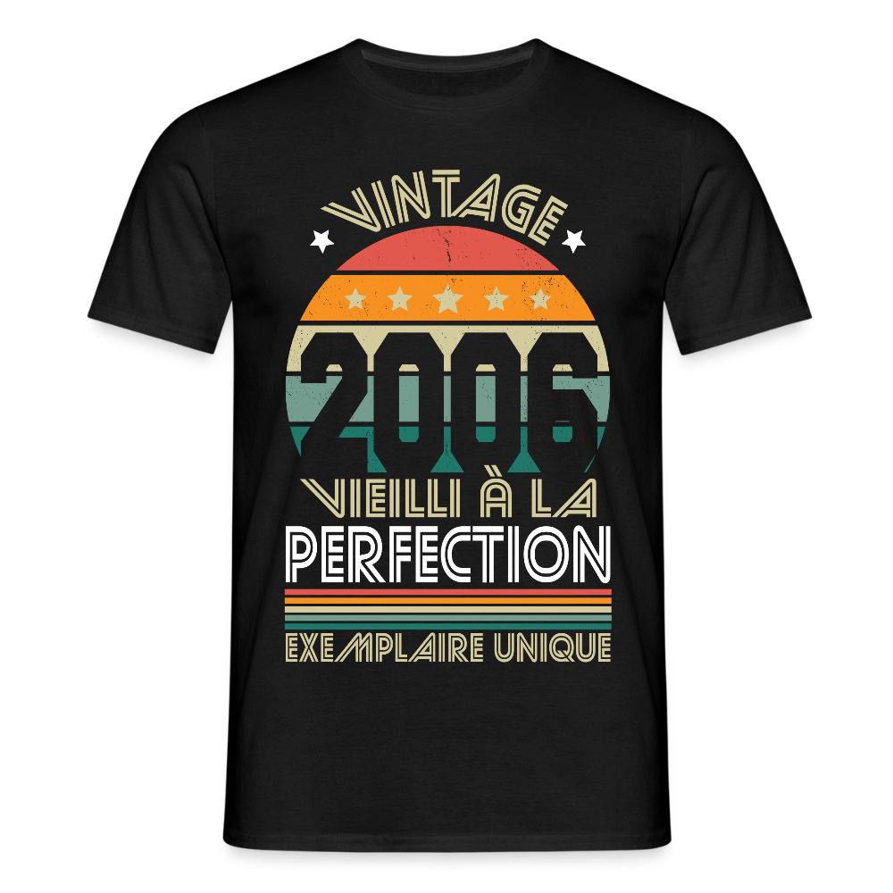 T-shirt Homme - Anniversaire 19 Ans - Vintage 2006 - noir