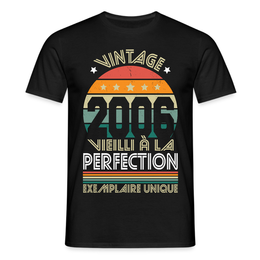 T-shirt Homme - Anniversaire 19 Ans - Vintage 2006 - noir