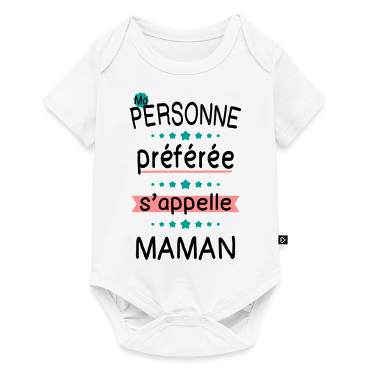 Body bébé bio manches courtes coloris clair impression rose - Personne préférée Maman - blanc