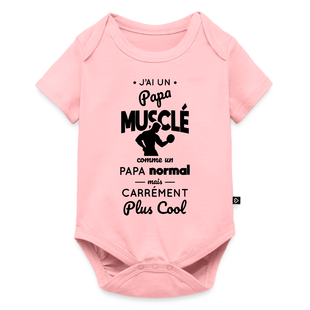 Body Bébé bio manches courtes - J'ai un papa musclé - rose