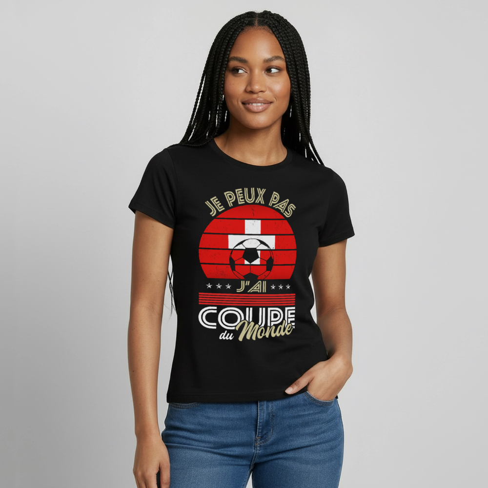 T-shirt Femme - Je peux pas j'ai Coupe du Monde - Suisse - noir