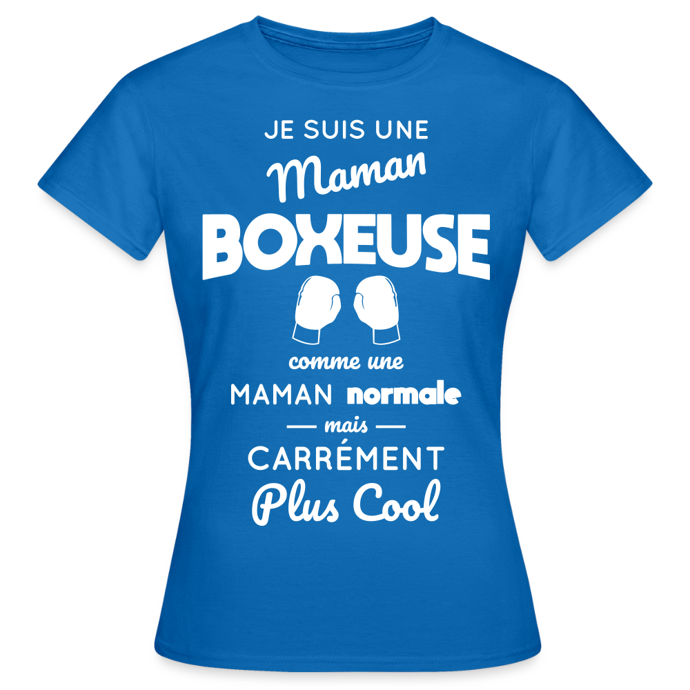 T-shirt Femme - Maman boxeuse plus cool - bleu royal