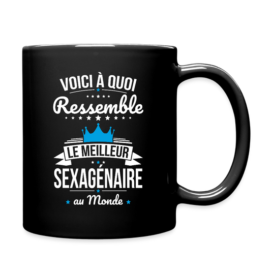Mug uni Anniversaire Homme – Le Meilleur Sexagénaire au Monde - noir