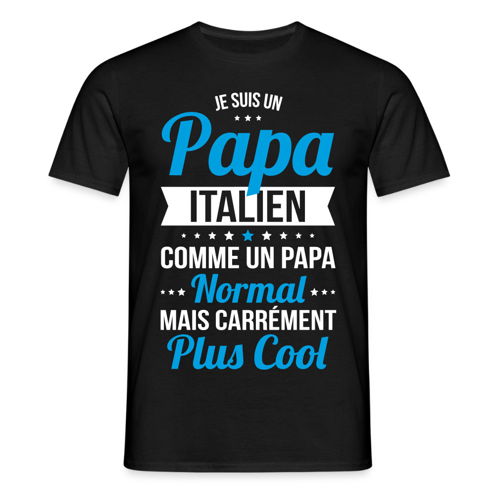 T-shirt Homme - Papa Italien Plus Cool - noir