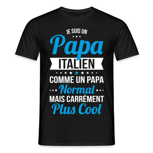 T-shirt Homme - Papa Italien Plus Cool - noir