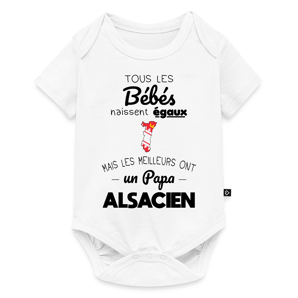 Body Bébé bio manches courtes - Les Meilleurs Ont Un Papa Alsacien - blanc