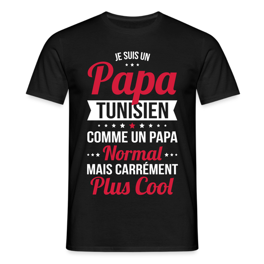 T-shirt Homme - Papa Tunisien Plus Cool - noir