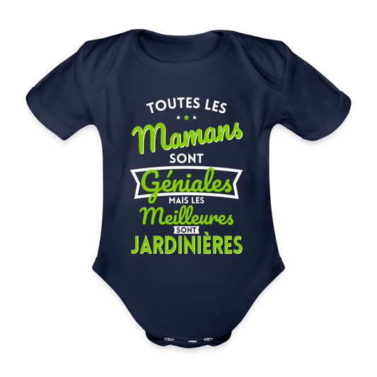 Body Bébé bio manches courtes - Mamans  géniales - Les meilleures sont jardinières - marine foncé