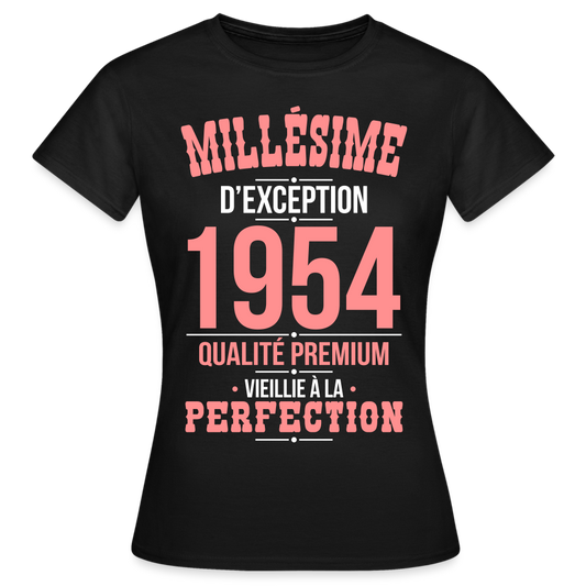 T-shirt Femme - Anniversaire 71 Ans - Millésime 1954 - noir