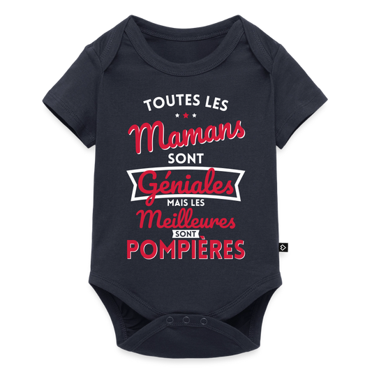 Body Bébé bio manches courtes - Mamans géniales - Les meilleures sont pompières - bleu marine
