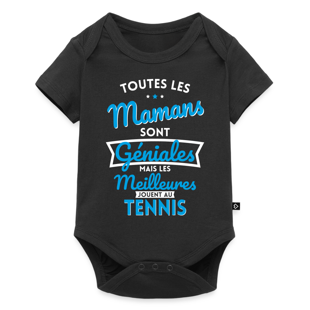 Body Bébé bio manches courtes - Mamans géniales - Les meilleures jouent au tennis - noir