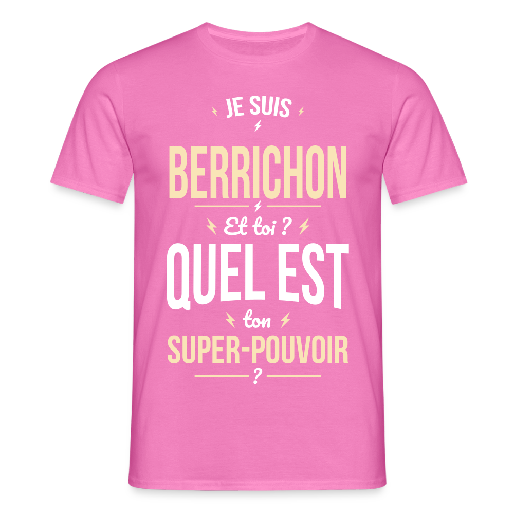 T-shirt Homme - Je suis Berrichon - Super-pouvoir - rose