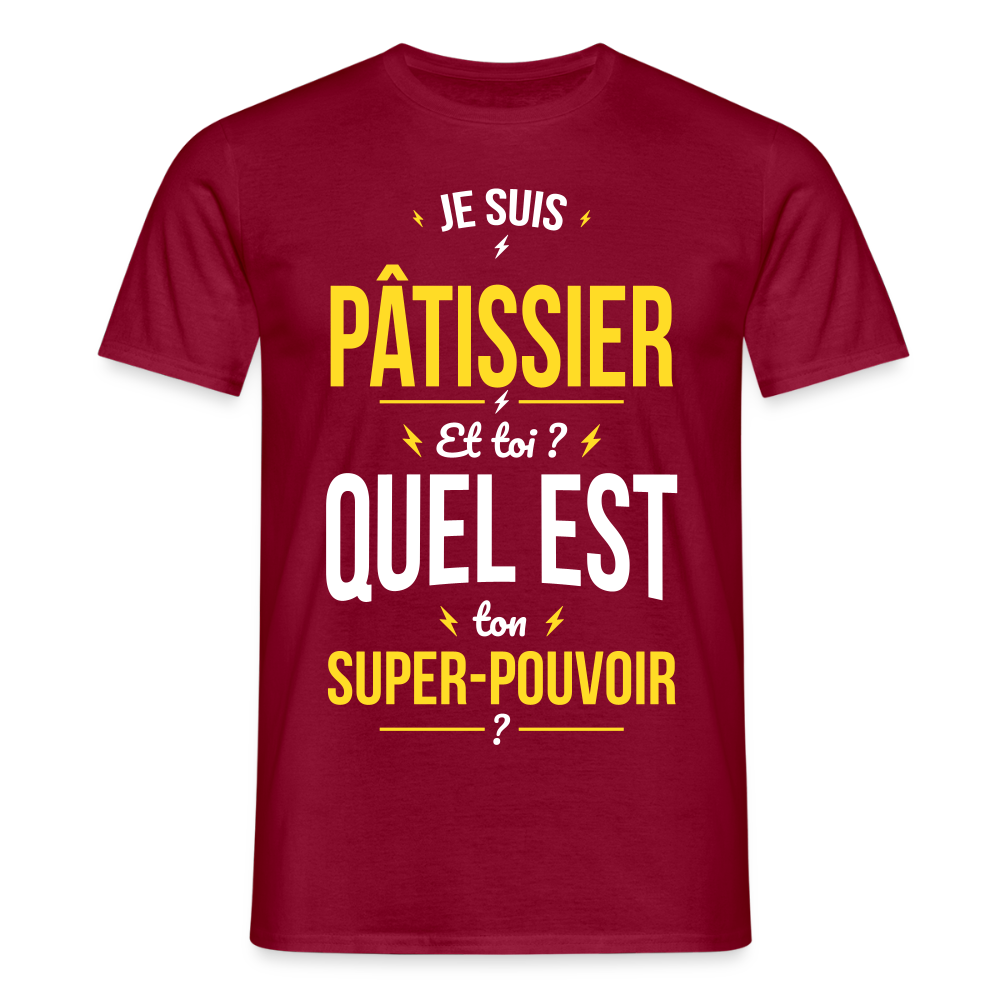 T-shirt Homme - Je suis pâtissier - Super-pouvoir - rouge brique