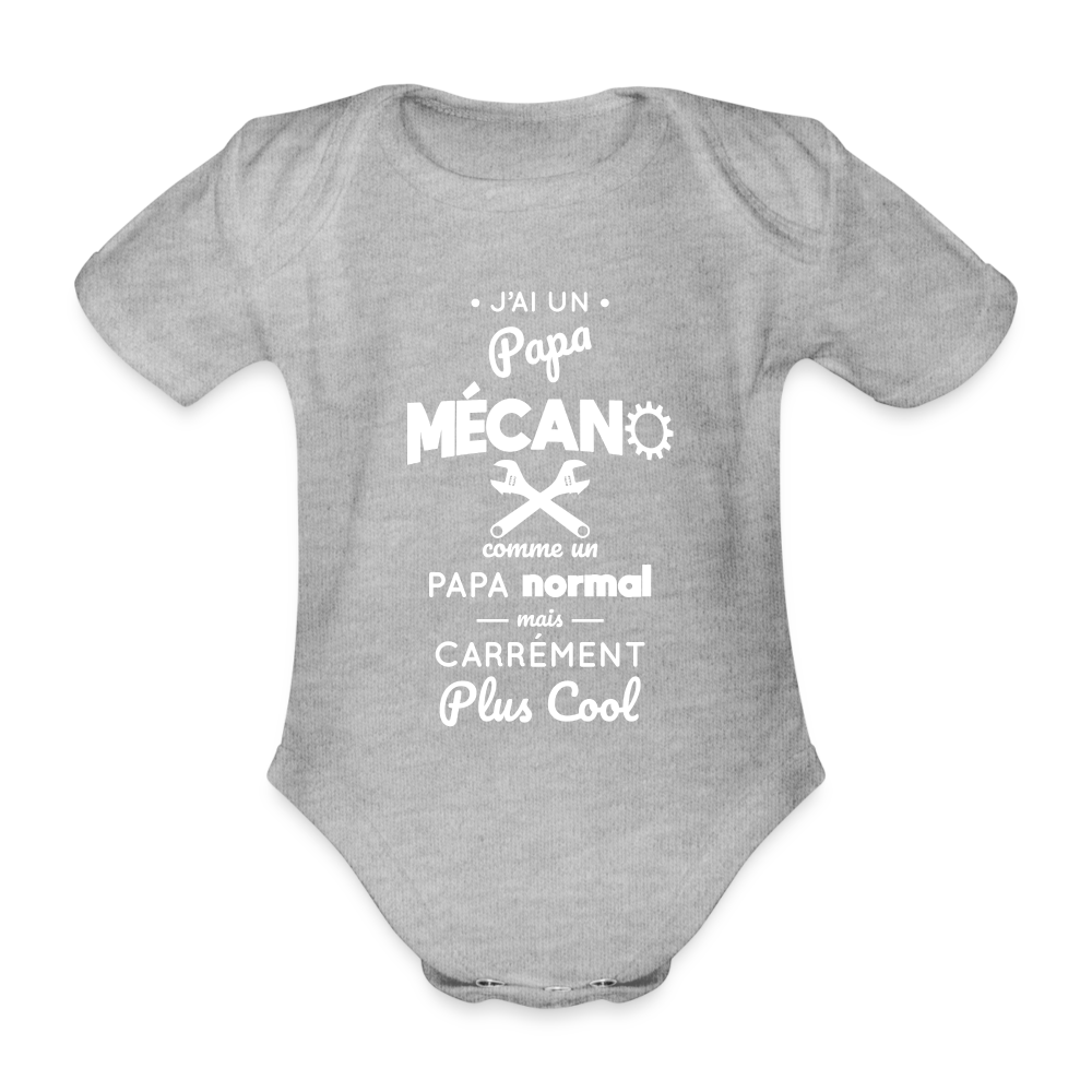Body Bébé bio manches courtes - J'ai un papa mécano - gris chiné