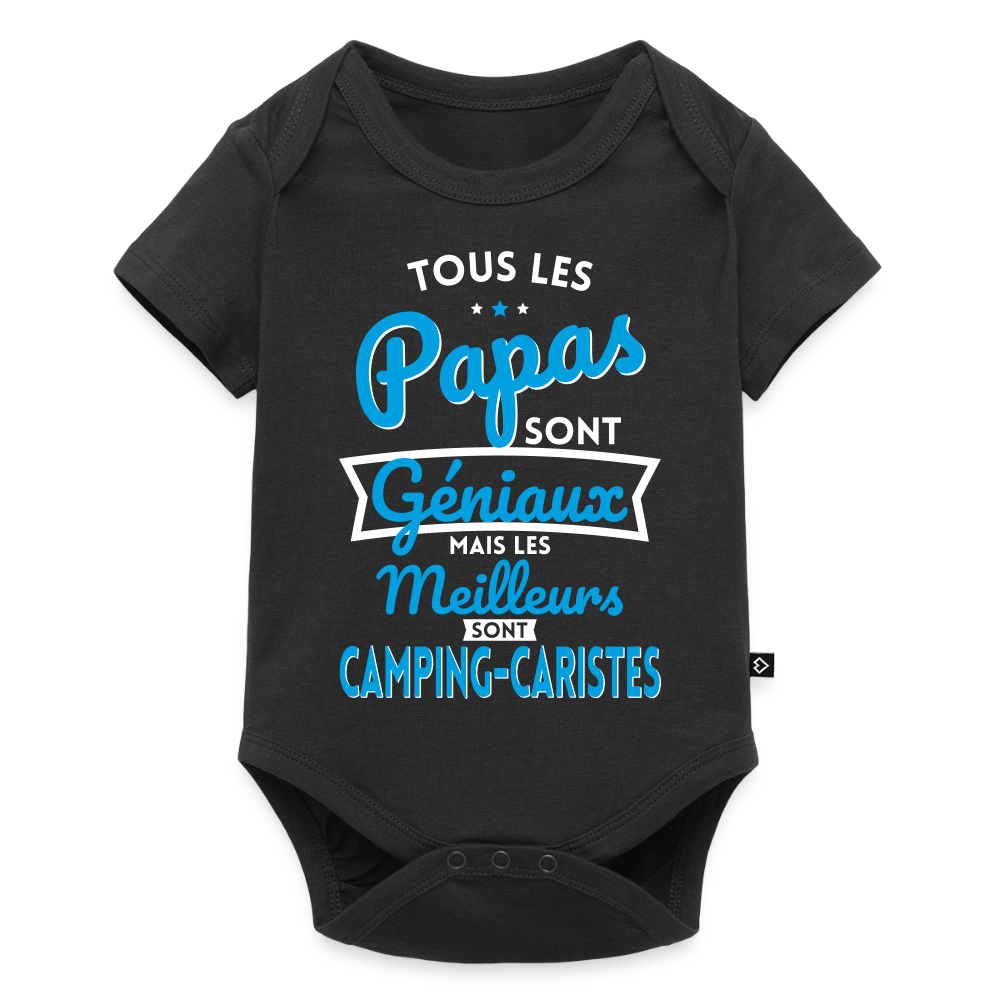 Body Bébé bio manches courtes - Papas géniaux - Les meilleurs sont camping-caristes - noir