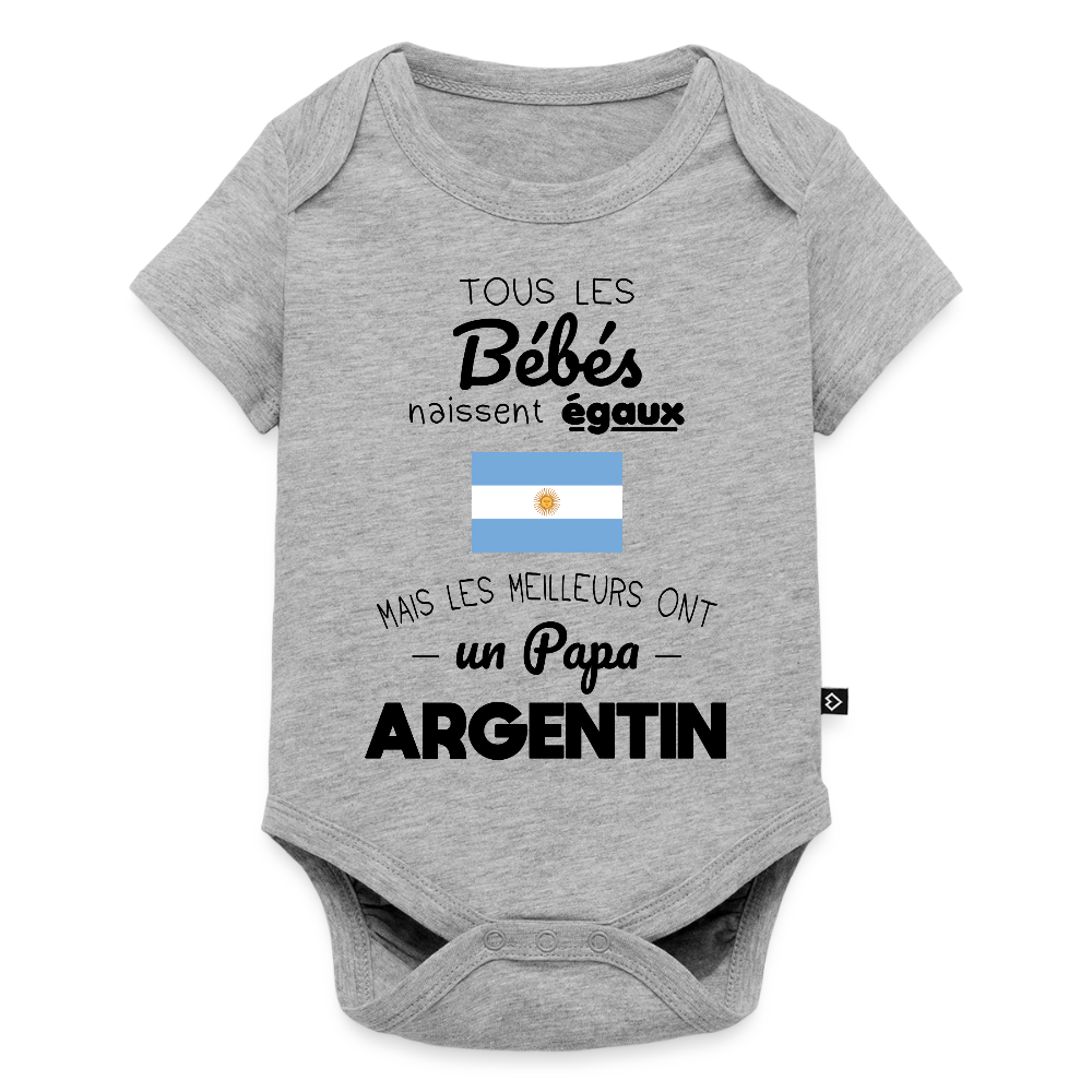 Body Bébé bio manches courtes - Les Meilleurs Ont Un Papa Argentin - gris chiné