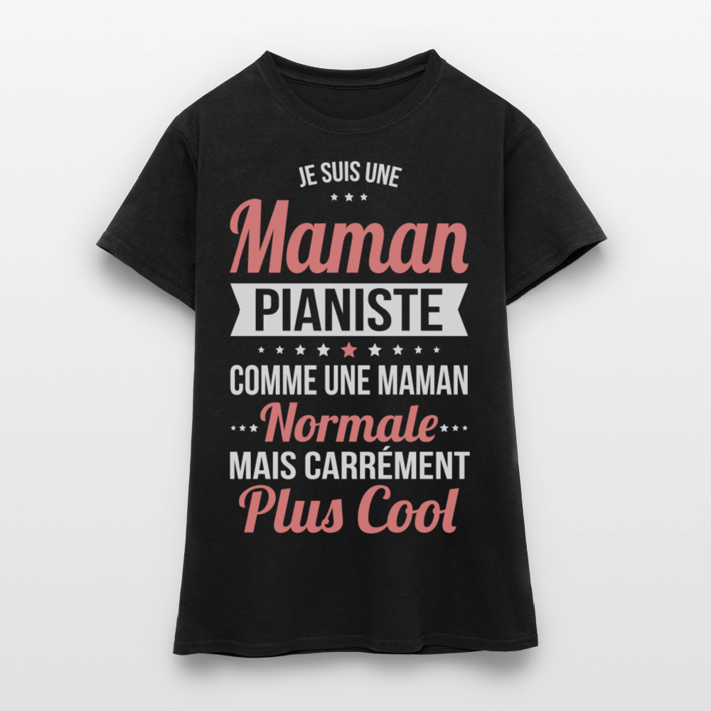 T-shirt Femme - Maman pianiste plus cool - noir