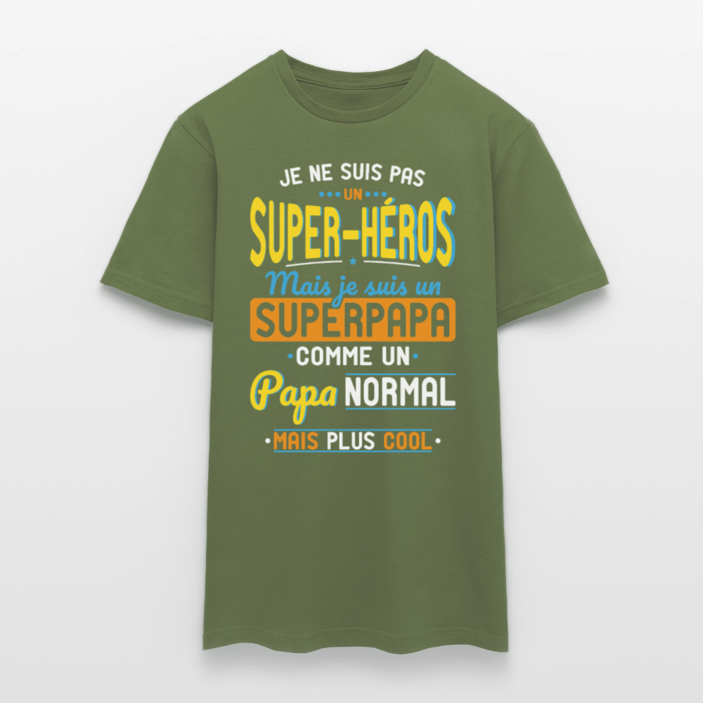 T-shirt Homme - Pas un Super-héros mais un super Papa - vert militaire